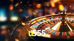 Bônus e promoções da u555
