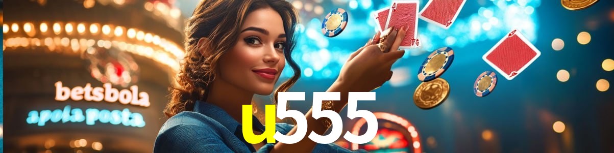 Bonus Features u555